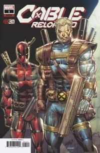 Cable Reloaded #1 Variant Liefeld Deadpool 30th