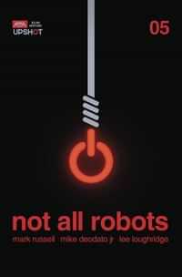 Not All Robots #5