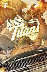 We Ride Titans #1 CVR A Piriz