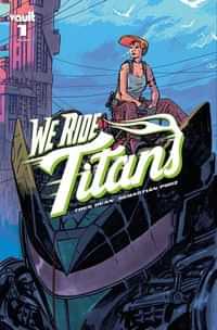 We Ride Titans #1 CVR B Hixson