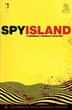 Spy Island #1 Second Printing