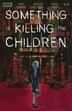 Something Is Killing Children #16 CVR A Dell Edera